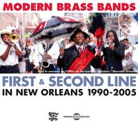 Various Artists - Modern Brass Bands: First & Second Line In New Orleans, 1990 -
