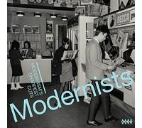 Modernists: Modernism's Sharpest Cuts by Various Artists (Record, 2017)