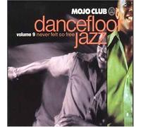Various Artists - Mojo Club Vol.9