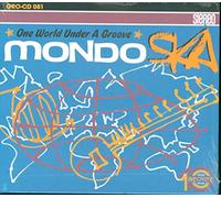 Various Artists - Mondo Ska - One World Under A Groove