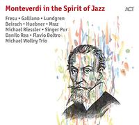 Various Artists - Monteverdi In The Spirit Of Jazz