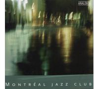 Various Artists - Montreal Jazz Club Session 2
