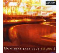 Various Artists - Montreal Jazz Club Session 2 / Various [New CD] Canada - Impor