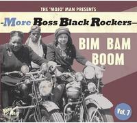 Various Artists - More Boss Black Rockers Vol.7 - Bim Bam Boom [VINYL]