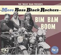 Various Artists - More Boss Black Rockers Vol.7 - Bim Bam Boom