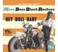 Various Artists - More Boss Black Rockers Vol.9 - Hey Doll Baby [VINYL]