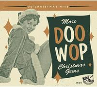 VARIOUS ARTISTS - MORE DOO WOP CHRISTMAS GEMS - CD - D4z