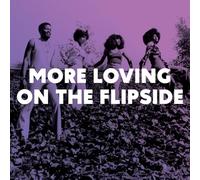 Various Artists - More Loving On The Flipside [VINYL]