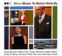More Music to Watch Girls By [2 CDs]