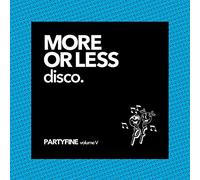 Various Artists - More or Less Disco - Partyfine Vol. V [VINYL]