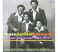 Various Artists - More Perfect Harmony: Sweet Soul Groups 1967-1975