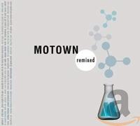 Various Artists - Motown Remixed