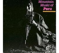 Various Artists - Mountain Music of Peru, Vol. 1