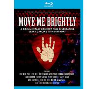 Various Artists - Move Me Brightly - Celebrating Jerry Garcia's 70th Birthday [Blu-ray] [Region B] [2013]