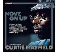 Various Artists - Move On Up: The Songs Of Curtis Mayfield