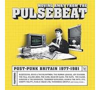 VARIOUS ARTISTS - MOVING AWAY FROM THE PULSEBEAT - POST PUNK BRITAIN 1978-1981 5CD CLAMSHELL BOX