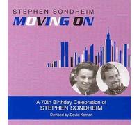 Various Artists - Moving on - a 70th Birthday Celebration of Stephen Sondheim