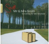 Various Artists - Mr. And Mrs. Smith - Something For The Weekend