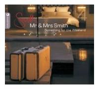 Various Artists - Mr And Mrs Smith @ Something For The Weekend 4