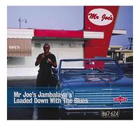 Various Artists - Mr Joe's Jambalaya / Loaded Down With The Blues (2CD)