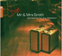 Various Artists - Mr & Mrs Smith - Something for the Weekend