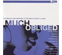 Various Artists - Much Obliged: Smooth Jazz of Mary J Blige