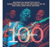 Various Artists - Muddy Waters 100