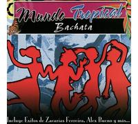 Various Artists - Mundo Tropical: Bachata