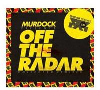 Various Artists - Murdock presents: Off The Radar - collected remixes remixes