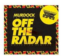 Various Artists - Murdock presents: Off The Radar - collected remixes remixes