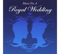 Various Artists - Music For A Royal Wedding