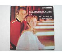 Various Artists - Music For A Royal Wedding LP BBC REW163 EX/EX 1973 Princess Anne & Captain Mark Phillips wedding, BBC recording from Westminster Abbey, with insert