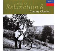 Various Artists - Music for Relaxation 8 - Country Classics