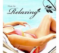 Various Artists - Music for Relaxing / Various