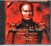 VARIOUS ARTISTS - Music For The Tsar (Sokolov, Playel-Trio St. Petersburg)