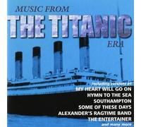 Various Artists - Music from the Titanic Era