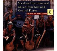 Various Artists - Music of Indonesia, Vol. 8: Vocal and Instrumental Music from East and Central Flores