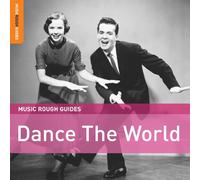 Various Artists - Music Rough Guides: Dance the World