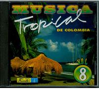 Various Artists - Musica Tropical De Colombia 8