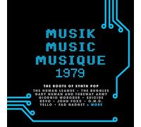 Various Musik Music Musique 1979: The Roots Of Synth Pop (New 3CD) Presale 23/1/