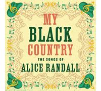 Various Artists - My Black Country: The Songs of Alice Randall