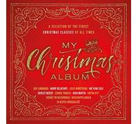 Various Artists - My Christmas Album - A Selection Of The Finest Christmas Classics Of All Times