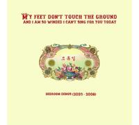 Various Artists - My Feet Don't Touch the Ground