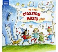 Various Artists - My First Classical Music Album / Various [New CD]