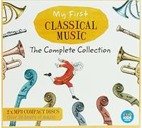 Various Artists - My First Classical Music: Complete Collection / Various