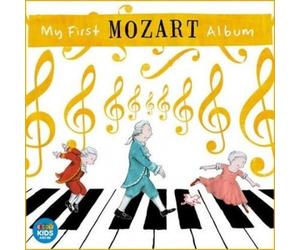 Various Artists - My First Mozart Album