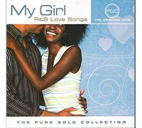 Various Artists - My Girl: R&B Love Songs