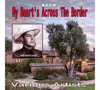 Various Artists - My Heart's Across The Border