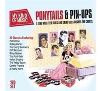 Various Artists - [My Kind Of Music] Ponytails & Pin-Ups