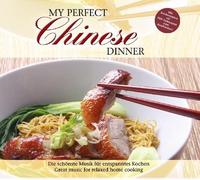 Various Artists - My Perfect Chinese Dinner